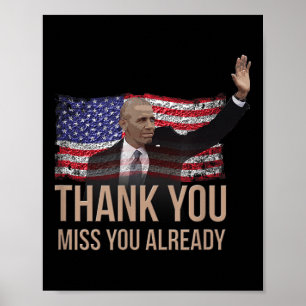 Dank u Obama, Miss u al Barack President Poster