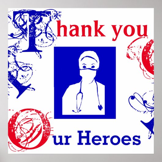 DANK U OM TE VERPLEKKEN, ARTS, EERSTE RESPONDERS POSTER (Voorkant)