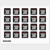 Dank u President Dank u Joe Biden Dank Joe Vierkante Sticker (Vel)