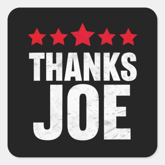 Dank u President Dank u Joe Biden Dank Joe Vierkante Sticker (Voorkant)