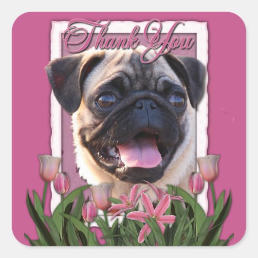 Dank u - Roze Tulpen - Pug Vierkante Sticker (Voorkant)