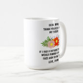 Dank u voor het zijn mijn zuster Mok, familie cade Koffiemok (Voorkant rechts)