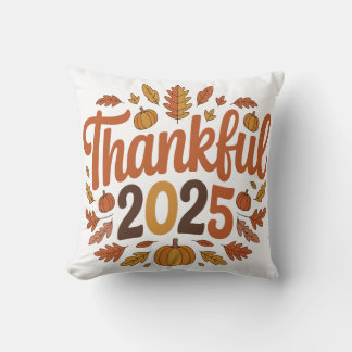 Dankbaar 2025 Herfst Thanksgiving Pompoen Home Kussen
