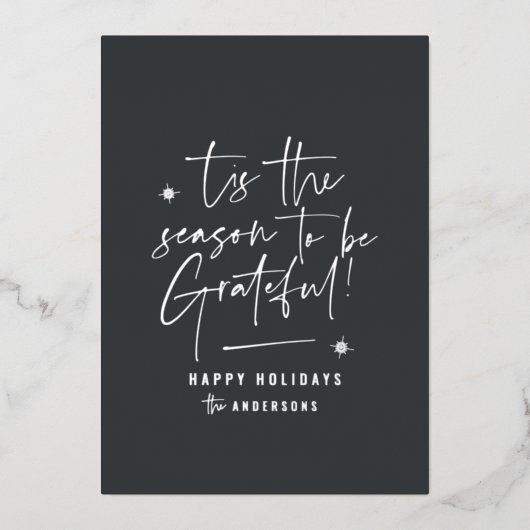 Dankbaar dankbare moderne minimale elegante script folie feestdagenkaart (Voorkant)