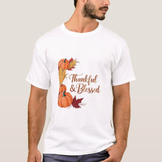 Dankbaar en gezegend: een gezellige Thanksgiving o T-shirt