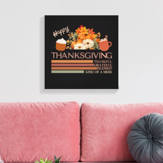 Dankbaar gelukzalig ontwerp met gezegende Thanksgi Canvas Afdruk (Insitu (Woonkamer))