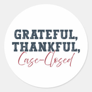Dankbaar Hoesje gesloten - Thanksgiving advocaat Ronde Sticker