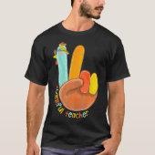 Dankbaar Leraar Grappig Thanksgiving Vrede Hand Si T-shirt (Voorkant)