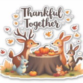 Dankbaar samen - Schattigee bosdieren Thanksgi Sticker (Voorkant)