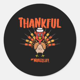 Dankbaar Turkije Verpleegster Leven Leuke Thanksgi Ronde Sticker