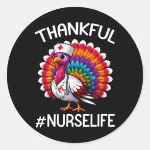 Dankbaar Turkije Verpleegster Leven Leuke Thanksgi Ronde Sticker