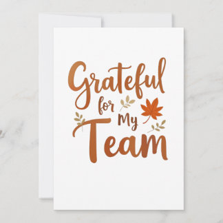 Dankbaar voor mijn team Thanksgiving Kaart