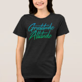 Dankbaarheid Attitude T-shirt (Voorkant)