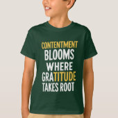 Dankbaarheid groeit - inspirerend quotes t-shirt (Voorkant)