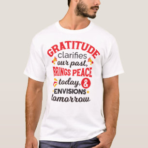 Dankbaarheid verheldert onze verleden tijd – Inspi T-shirt