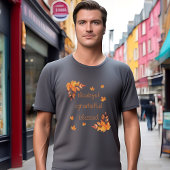 Dankbare dankbare gezegende herfst herfst bladeren t-shirt
