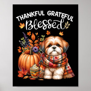 Dankbare dankbare gezegende Shih Tzu Dog Herfst Y' Poster