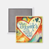 Dankbare, dankbare hart kleurrijke inspiratie magneet (Voorkant / Achterkant)