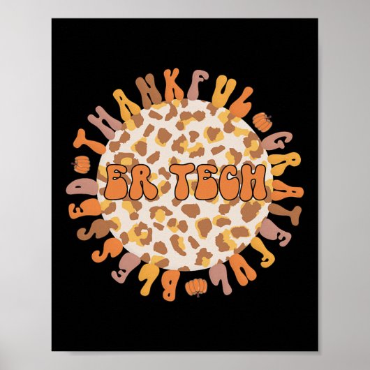 Dankbare ER Tech Thanksgiving Emergency Room Tech Poster (Voorkant)