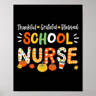 Dankbare Gezegende School Verpleegster Thanksgivin Poster