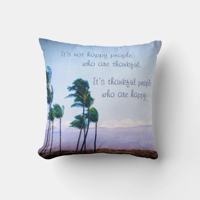 Dankbare mensen Happy Quote Hawaii Palmboom Foto Kussen (Voorkant)