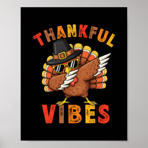Dankbare Vibes Kalkoen Dab Thanksgiving Mannen Vro Poster