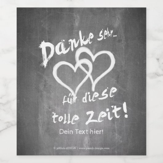Danke für diese tolle Zeit auf einer Kreidetafel Wijn Etiket (Enkel label)