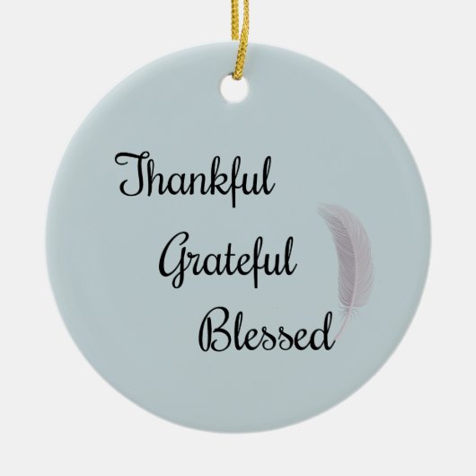 Dankful Grateful Blessed Angel Feather Dusty Blue Keramisch Ornament (Voorkant)
