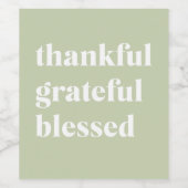 Dankful Grateful Blessed | Citaat Thanksgiving Wijn Etiket (Enkel label)