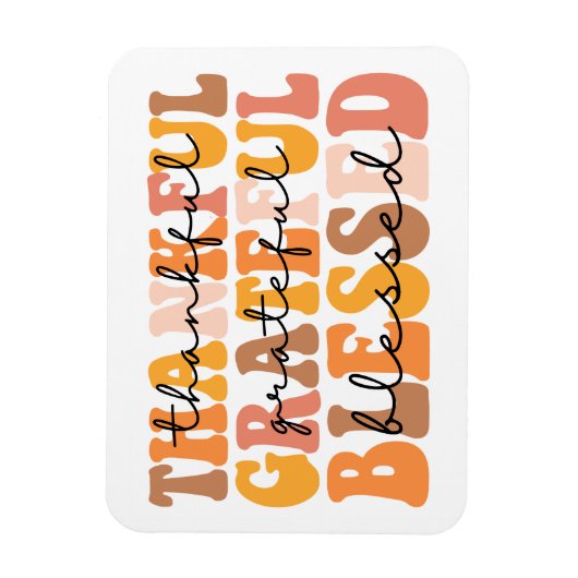 Dankful Grateful Blessed Magneet (Verticaal)