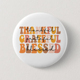 Dankful Grateful Blessed Ronde Button 5,7 Cm
