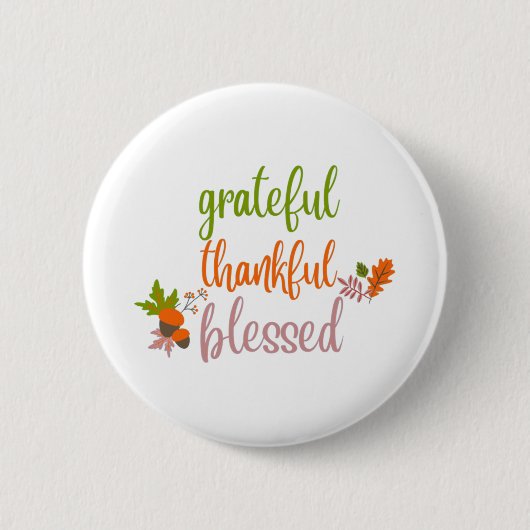 Dankful Grateful Blessed Ronde Button 5,7 Cm (Voorkant)