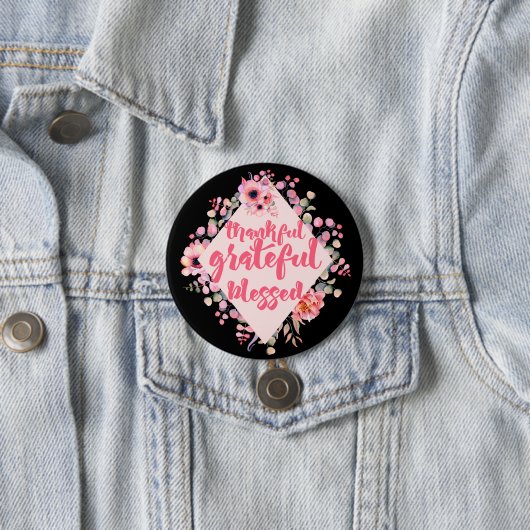 Dankful Grateful Blessed Ronde Button 7,6 Cm (In situ)