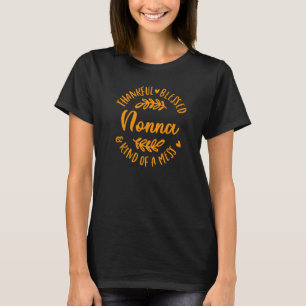 Dankjewel gebukt en een soort van mevrouw nonna Th T-shirt