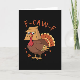 Dankzegging F-caw-f Kalkoen Haan Humor Meme Mannen Kaart