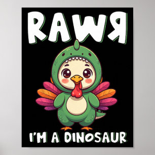 Dankzeggingsdag Dinosaurus Kalkoen Rawr Ik Ben Een Poster