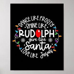 Dans als Frosty Schijn als Rudolph Hou als Jezus Poster