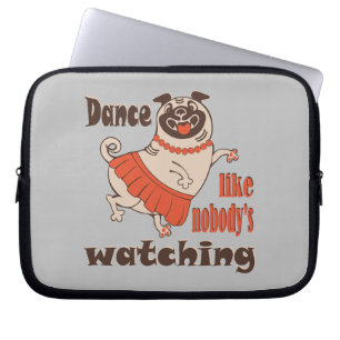 Dans alsof niemand naar meiden kijkt Pug Dog Laptop Sleeve