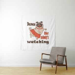 Dans alsof niemand naar meiden kijkt Pug Dog Wandkleed