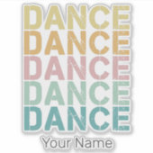 Dans belettering voor retro disco huis sticker (Voorkant)