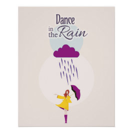Dans in de regen | Motivatie Poster prijsopgave Perfect Poster