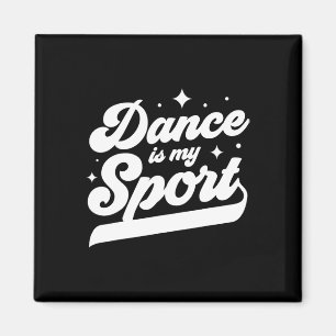 Dans is mijn sport danseres Dansende Vrouwen Manne Magneet