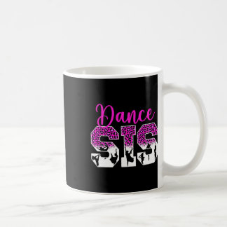 Dans is trotse dans zus van een danser zus koffiemok