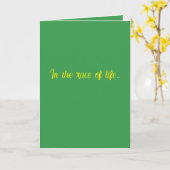 "Dans la course de la vie..." #1 (Tout) Carte Cade (Fleur jaune)