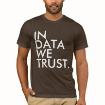 Dans les données nous faisons confiance T-shirt