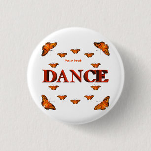 Dans met vlinders ontwerp ronde button 3,2 cm