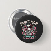 Dans moeder overleeft comp weekend ronde button 5,7 cm (Voorkant /achterkant)