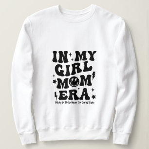 Dans Mon Era Maman Fille Sweatshirt Mama Cadeau