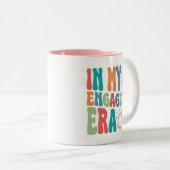 Dans Mon Era Mug Engagé, Cadeau Fiançailles (Devant droit)
