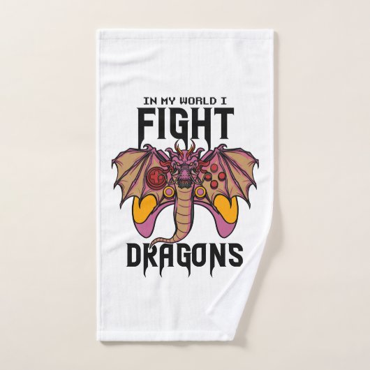 Dans Mon Monde, Je Lutte Contre Les Dragons (Serviette à main)
